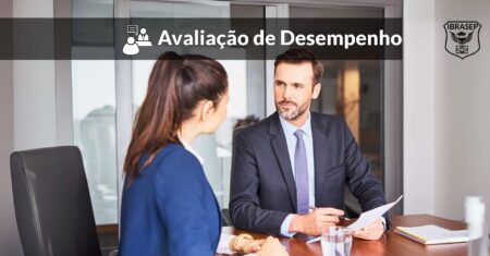 Avaliação de Desempenho: O Que É, Tipos, Como Fazer e Benefícios