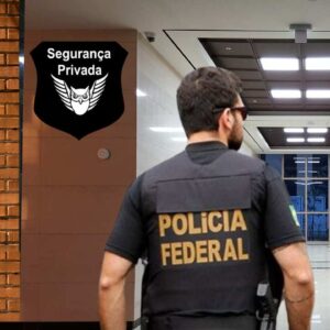 Descubra como é o Controle e Fiscalização das Atividades de Segurança Privada no Brasil