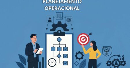 Planejamento Operacional: O que é? Importância e como fazer?