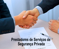 Prestadores de Serviços de Segurança Privada: Quais são?