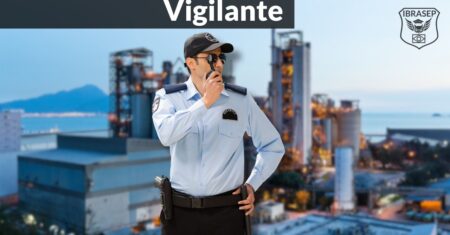 O que é um Vigilante? Entenda a profissão, O que faz e Como ser
